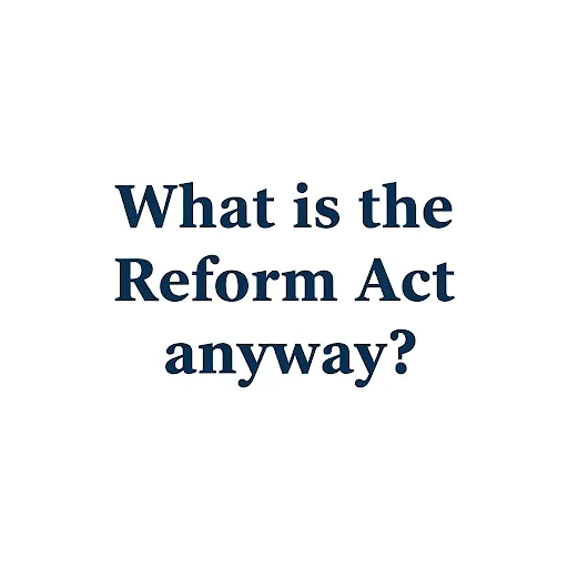 Adopting the Reform Act measures